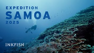 Expedition Samoa 2025 - Mission Overview
