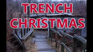 Christmas in the Trenches - 1914  World War 1 Truce - December 2021