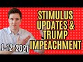 Trump Impeachment &amp; Stimulus News Update Today | EIDL Portal, PPP Loan, Stimulus Checks