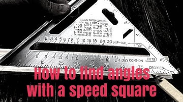 How to find angles with a speed square