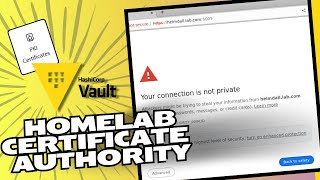 Homelab Certificate Authority Guide | Get Rid of TLS Warnings