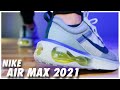Nike Air Max 2021