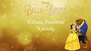 Fábula ancestral versión Pop | La Bella y la Bestia | Karaoke 🌹