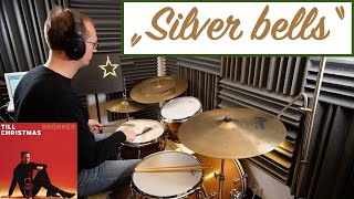 Drum Play Along &quot;Silver bells&quot; from Till Brönner´s  album &quot;Christmas&quot; (Schlagzeug Weihnachtslied)
