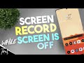 How to keep screen recording when screen is off on android