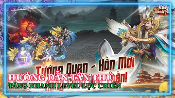 Samkok DTO Origin - Thiên Danh Tướng Origin Hướng dẫn tân thủ cách chơi chuẩn & tăng lực chiến nhanh