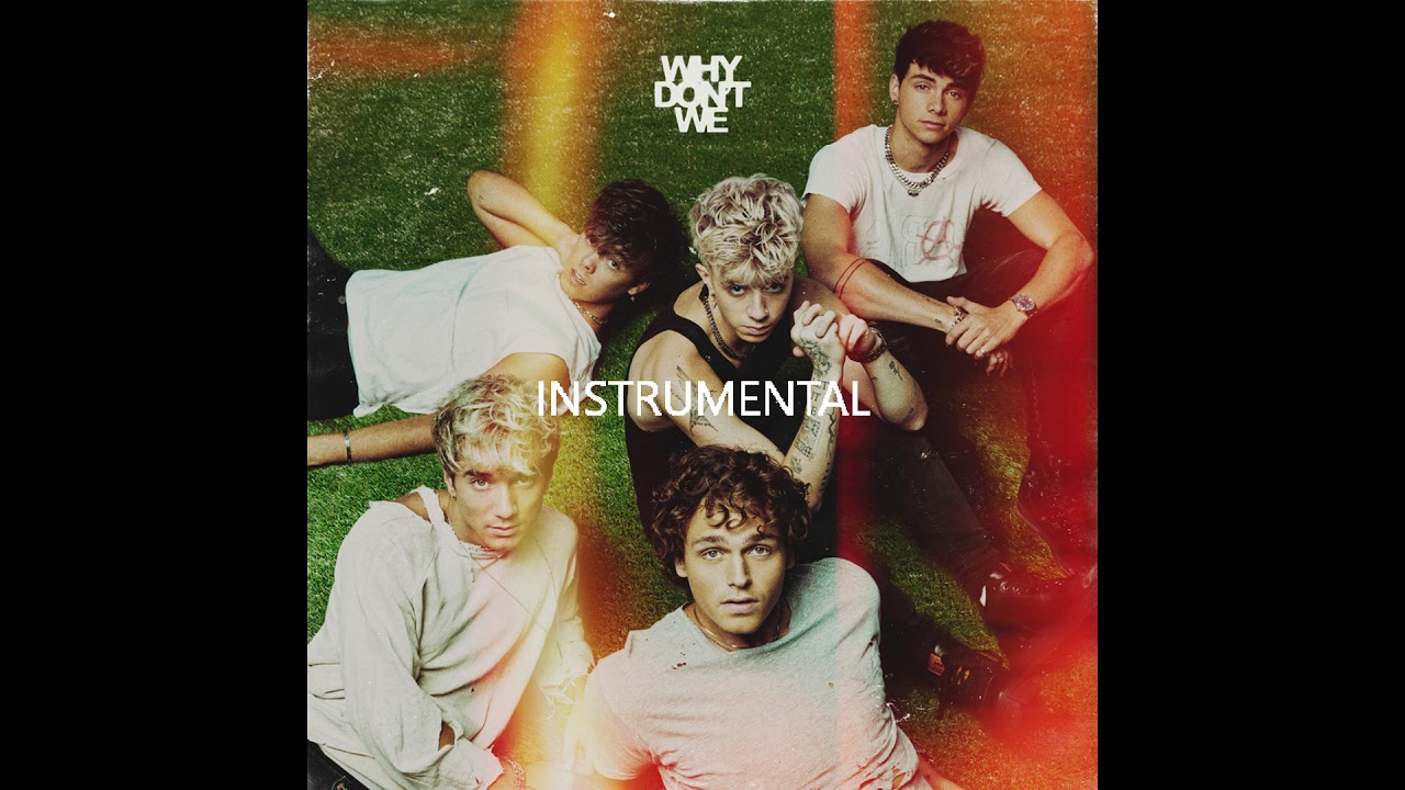 Why don't we - Grey (instrumental)