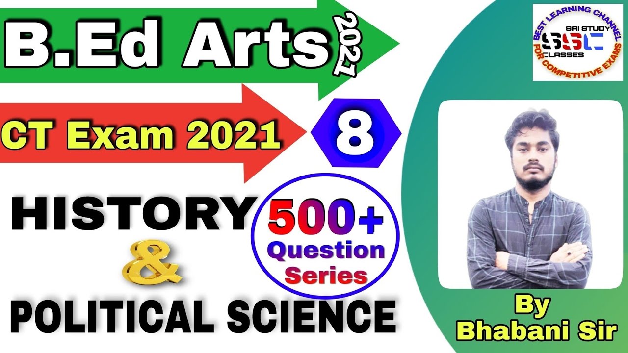 History & Political Science | Class-8 | B.Ed Arts CT Entrance 2021| Odisha B.Ed Arts  CT Exam 2021