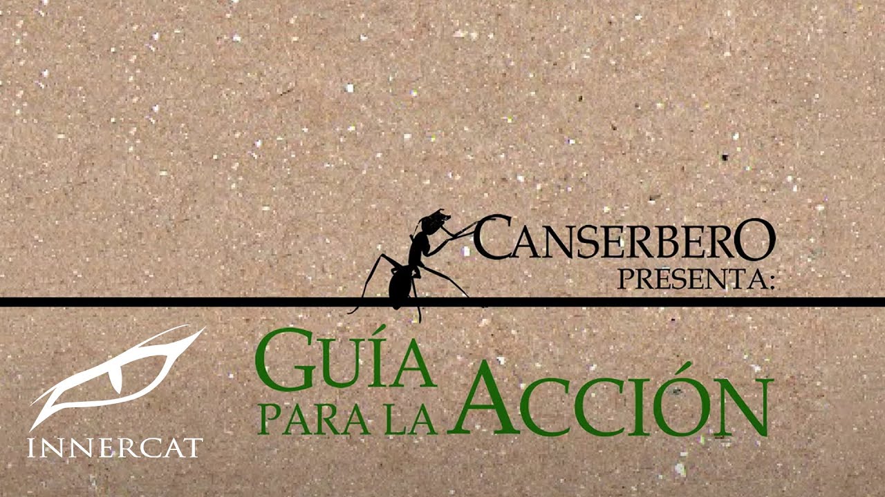 Canserbero - Visiones [Guía Para La Acción]