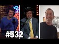 #532 | NYT RACIST FAKE NEWS EXPOSED! | Bryan Callen Guests | Louder with Crowder