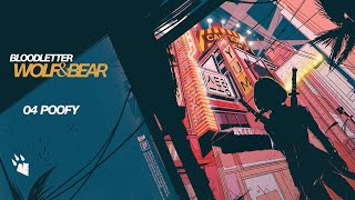 Wolf & Bear - POOFY (Official Visualizer)