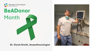 Celebrating BeADonor Month - Dr. Derek Smith