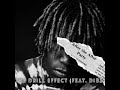 DroPShoTz DIBZ The Drill Effect Freestyle Official Audio DroPShoTz DIBZ The Drill Effect Freestyle Official Audio