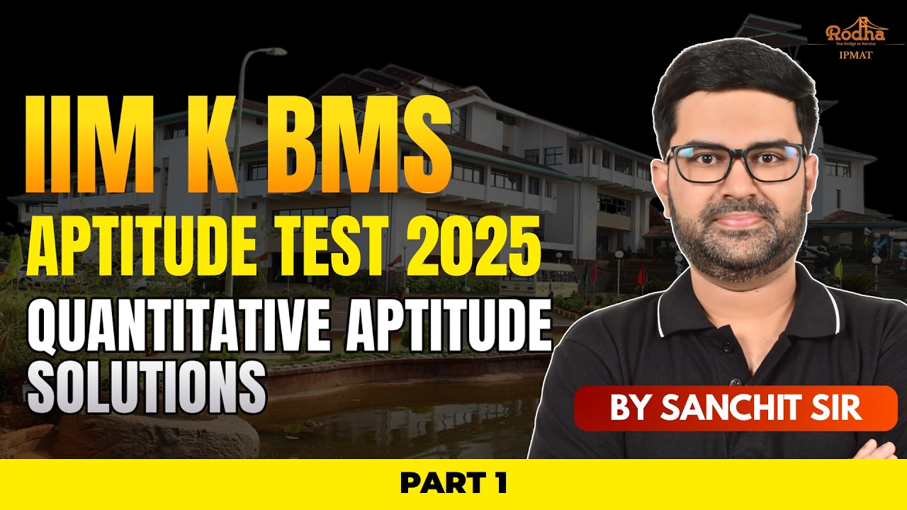 IIM K BMS AT 2025 QA PYQ | Part 1 | Analysis + Solutions LIVE | Sanchit ...