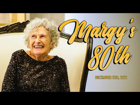 Margy's 80th (Recap)