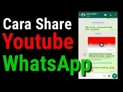 Video: Cara Mengirim Video Dari YouTube Ke WhatsApp