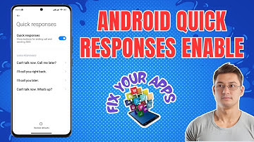 How to Enable Quick Responses on Android