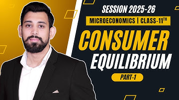 Consumer’s Equilibrium | Chapter 2 | Micro economics | Part 1