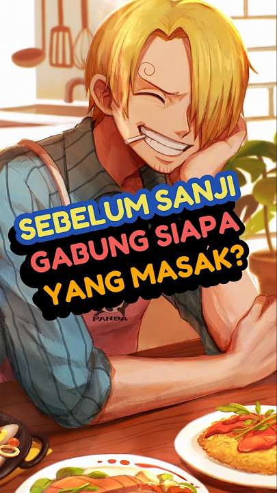 Sebelum Sanji gabung Siapa Yang Masak #onepiece #reviewanime #anime