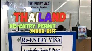 Thailand Re-entry permit/Visa at 1000 TBH #thailand #thailandtravel #information #thailandvisa