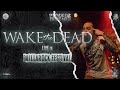 Capture de la vidéo Wake The Dead - Live @Baillarock Fest 2022 - Poitiers - Hd - [Full Set - Multi Cam] 14/05/2022