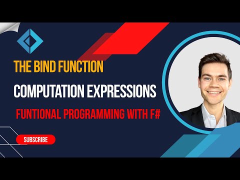 F# Tutorial: The Bind function in computation expressions