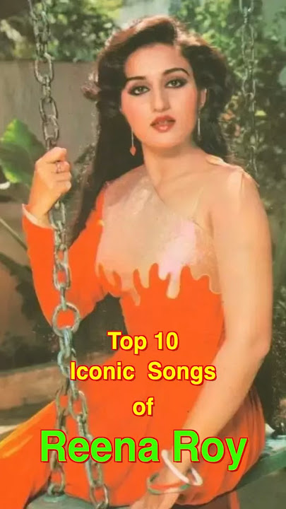 Top 10 Iconic Songs of Reena Roy | #top10 #reenaroy #shorts