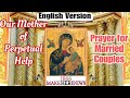 Praying with our mother of perpetual help prayers for married couples