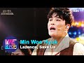 Min Woo Hyuk 민우혁 Lazenca Save Us Immortal Songs 2 2020 07 11 Min Woo Hyuk 민우혁 Lazenca Save Us Immortal Songs 2 2020 07 11