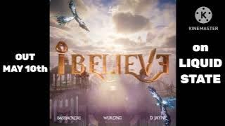 Bassjackers x WUKONG x D Jayne - I Believe (snippet) | OUT MAY 17th