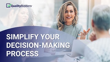 Simplify Your Decision-making Process with QualityBidders
