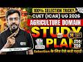 CUET ICAR UG 2026 Agriculture Domain 30 Days Master Plan to Score 250/250 | ICAR BSc Ag Preparation