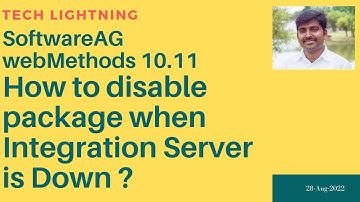 webMethods - How to disable package when Integration Server is down? | SoftwareAG webMethods10.11