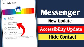 Messenger 2 new updates || Messenger Active Status Accessibility Update || Hide Contact Update screenshot 3