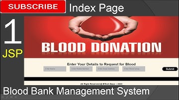 1. Blood Bank Management System in jsp - Index Page (Eclipse IDE,Tomcat Sever, MySQL Database)