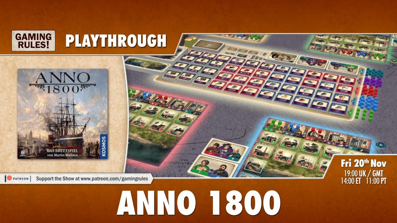 Anno 1800 2 Player Playthrough Video Boardgamegeek