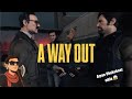 The Betrayal 😔 | ESCAPING THE PRISON WITH @RealXryan  (The End) | #awayout  #live