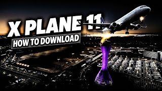 How to download x plane 11 for free! / 2026
