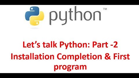 python tutorial for beginners- Part2-System variable & Write first program