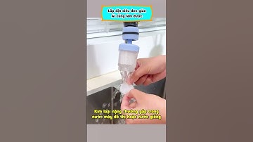 BỘ LỌC NƯỚC ĐA NĂNG CHO VÒI SEN & VÒI BẾP – XOAY 360° | LỌC CẶN – MỀM NƯỚC
