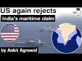 India's Exclusive Economic Zone claim rejected by USA again - Defence Current Affairs for UPSC #IAS