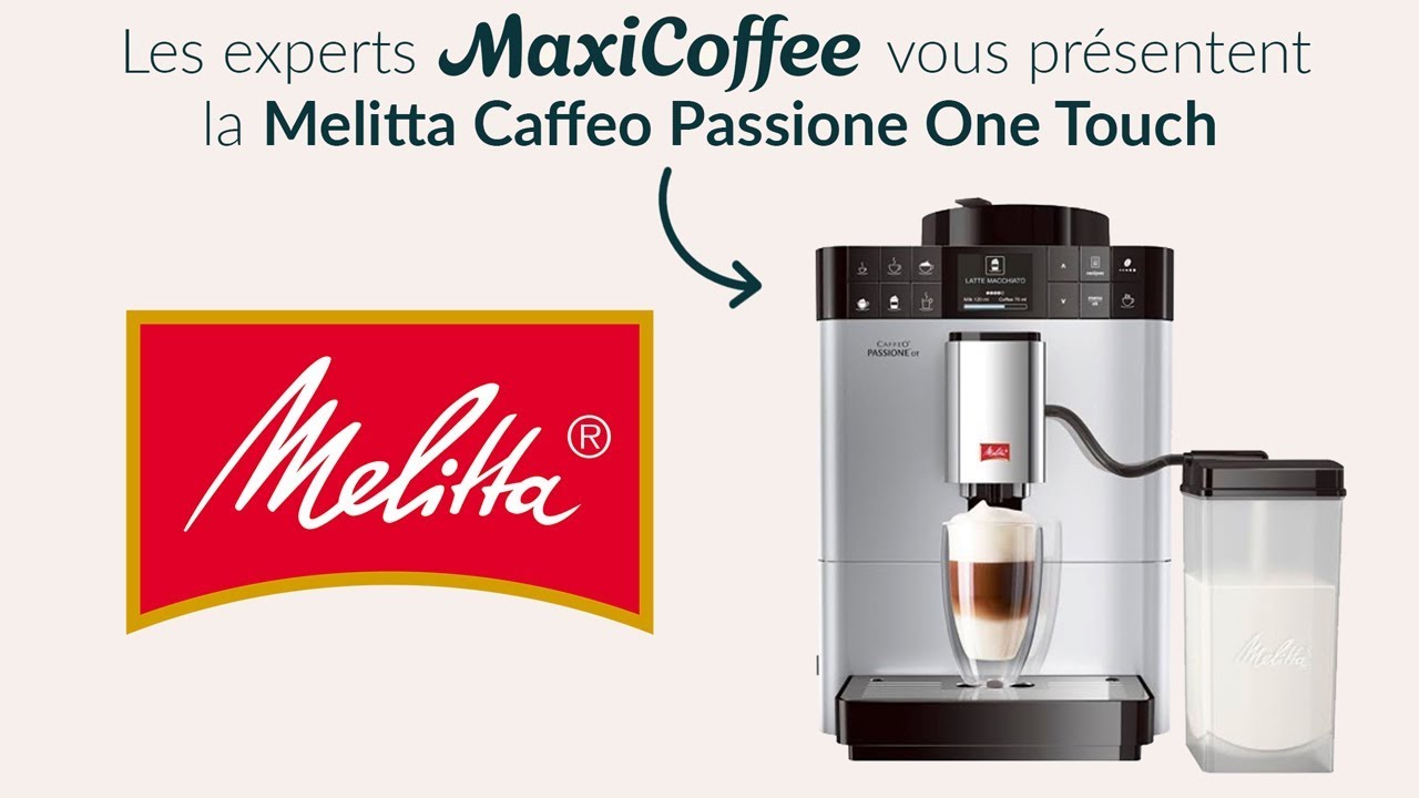 Melitta Caffeo Passione | Machine à café automatique | Le Test MaxiCoffee