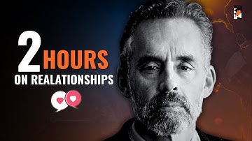 Jordan Peterson on romantic relationship ( 2 hours )