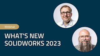 What's new in SOLIDWORKS 2023