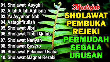 KUMPULAN SHOLAWAT VIRAL TERBARU 2025 | SHOLAWAT JIBRIL PEMBUKA REJEKI, SHOLAWAT BUSYRO, NARIYAH