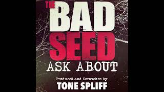 The Bad Seed - Ask About Resimi