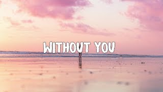 NEFFEX - Without You (Lyrics)