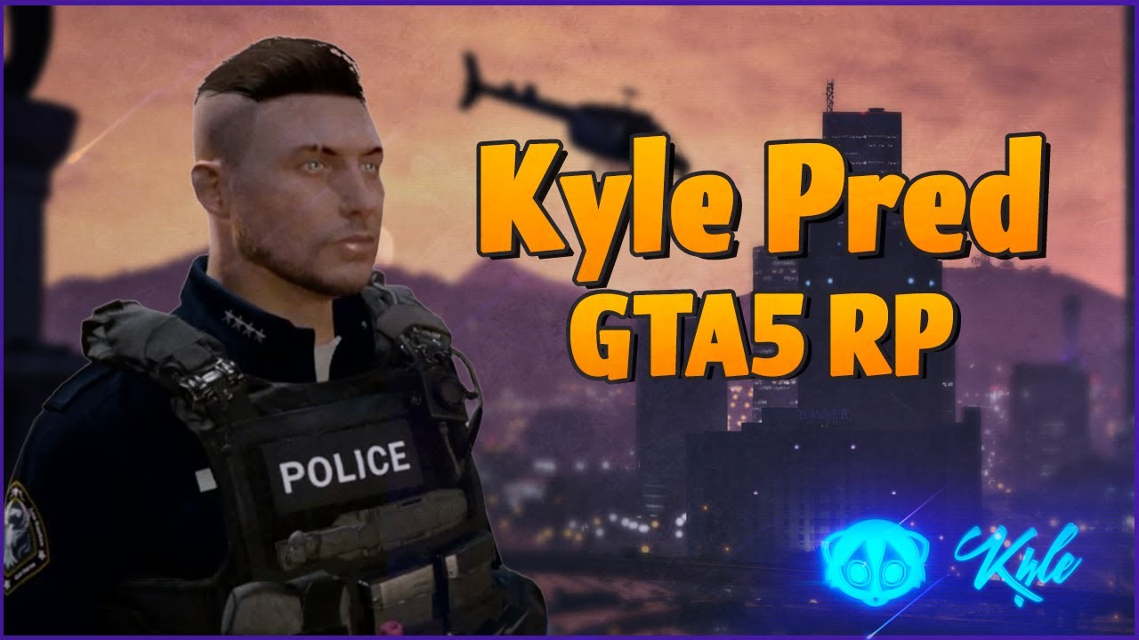 ( TWITCH.TV/KYLE) KYLE PRED CHIEF OF POLICE - nopixel 4.0