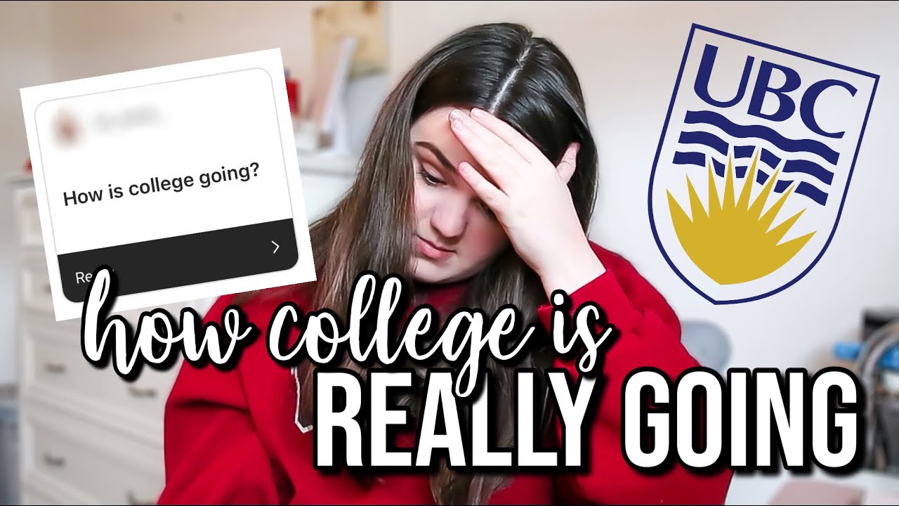 how my ubc experience is REALLY going