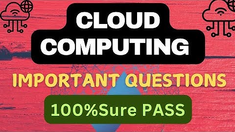 cloud computing important questions | unit wise important questions 💯% pass